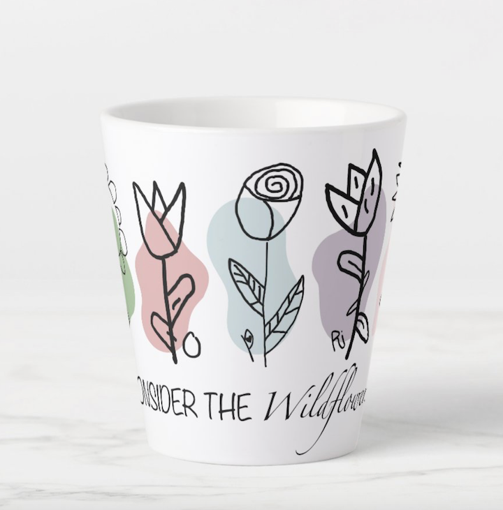 Consider the Wildflowers Coffee Mug