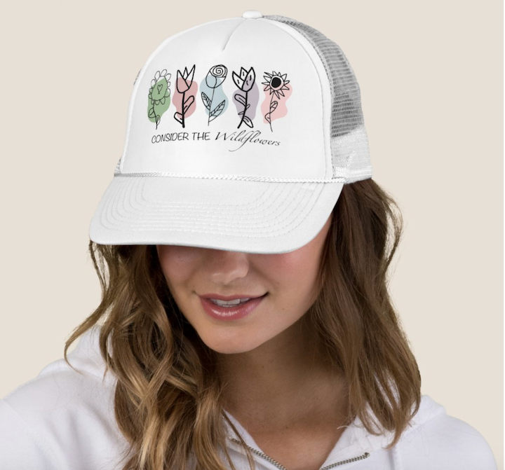 Consider the Wildflowers Trucker Hat
